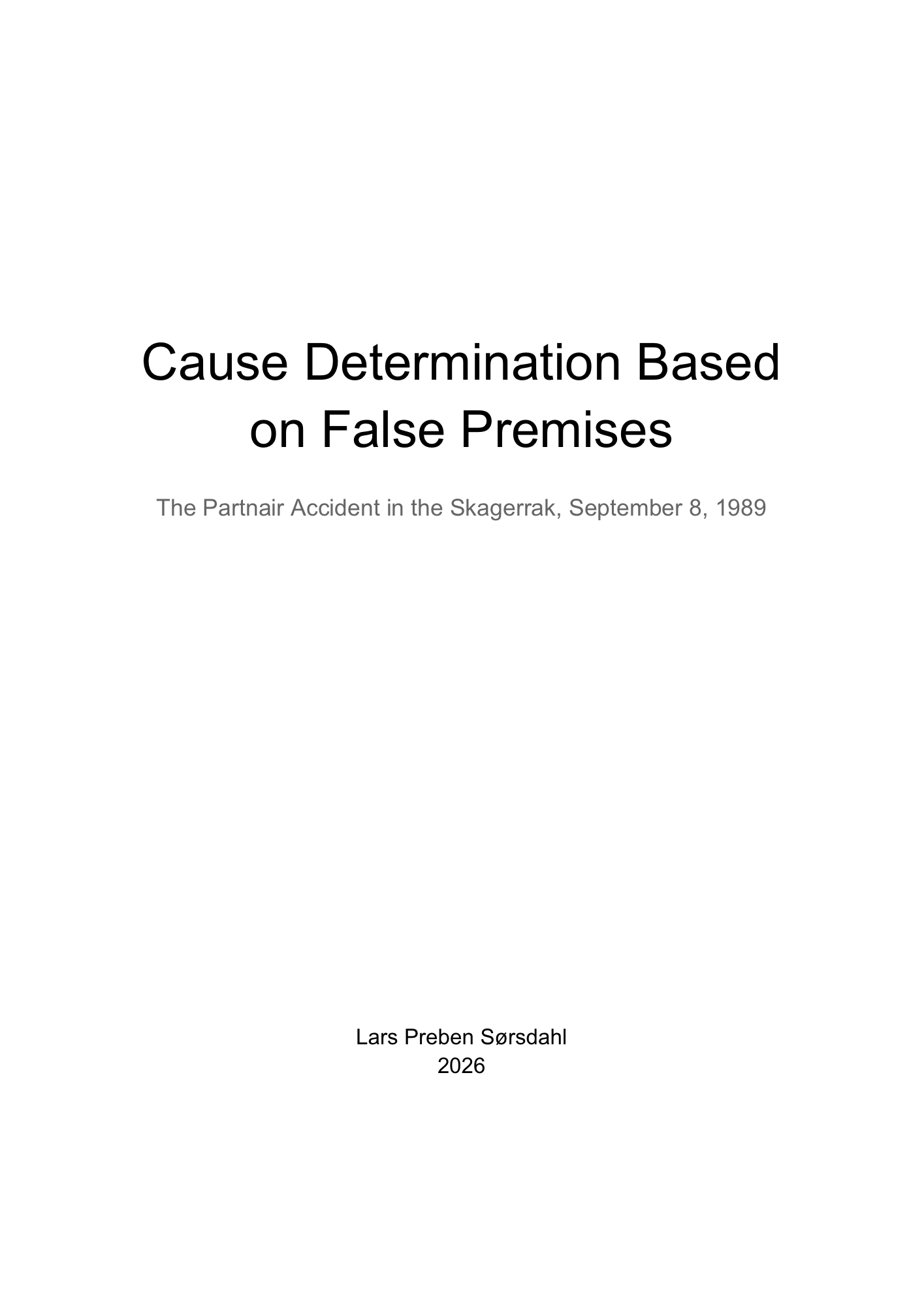 The first page of the document “Cause Determination Based on False Premises”