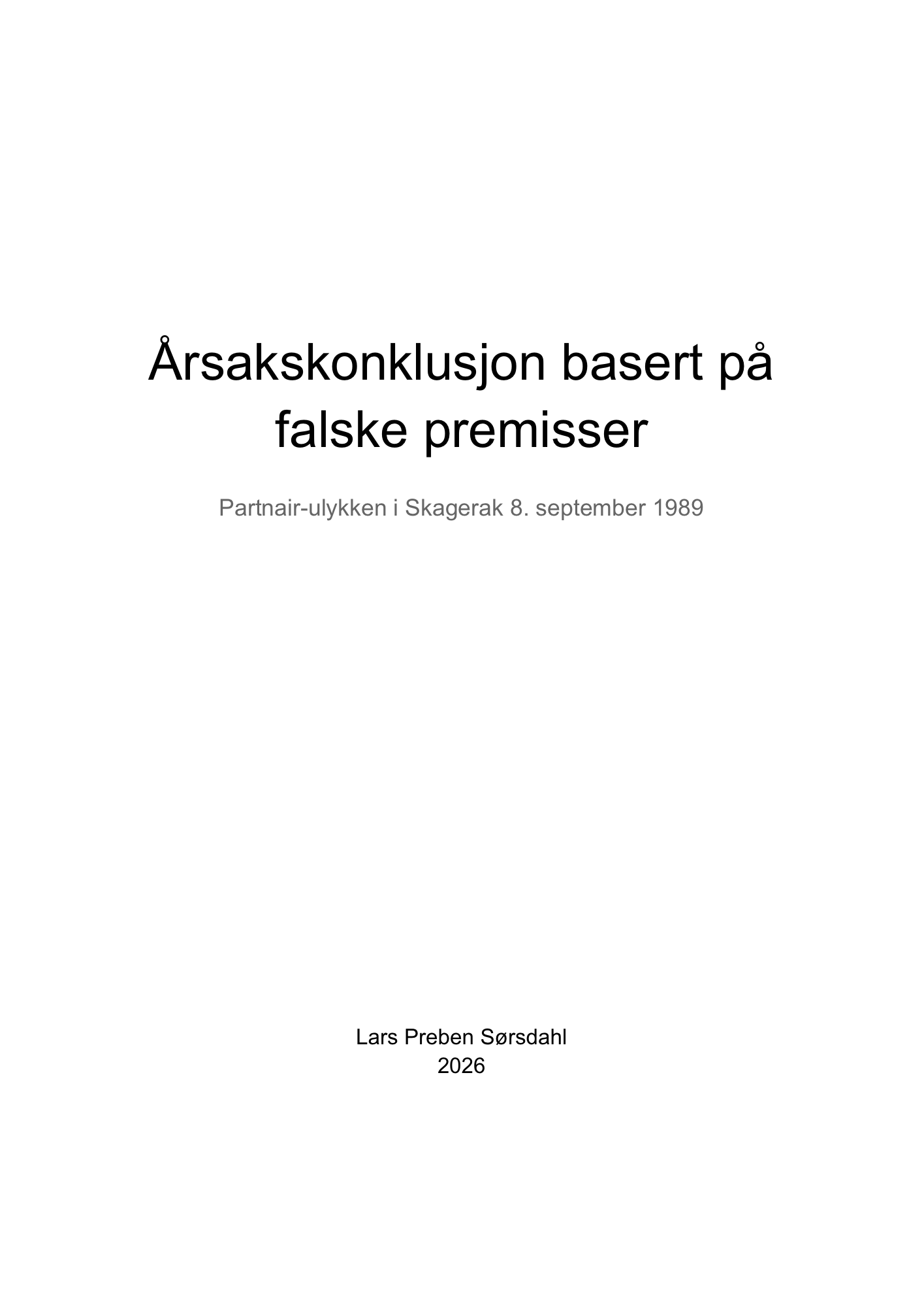 Førstesiden til dokumentet «Årsakskonklusjon basert på falske premisser»